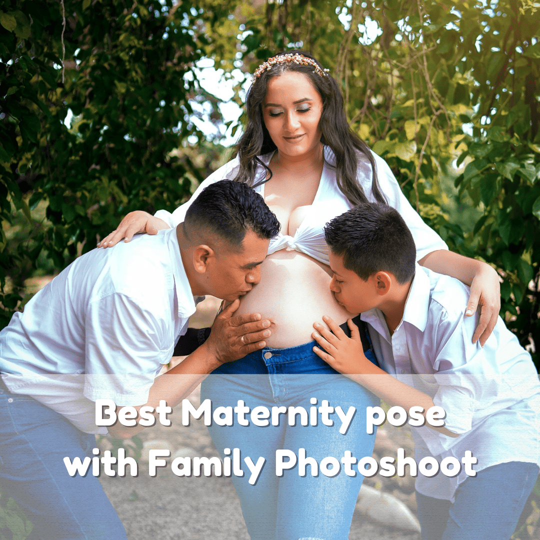 Best maternity pose with family photoshoot