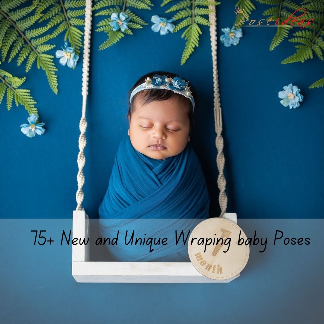 75+ New and Unique Wraping baby Poses