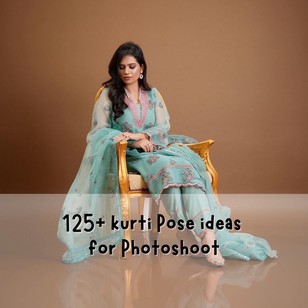 kurti Pose ideas for Photoshoot