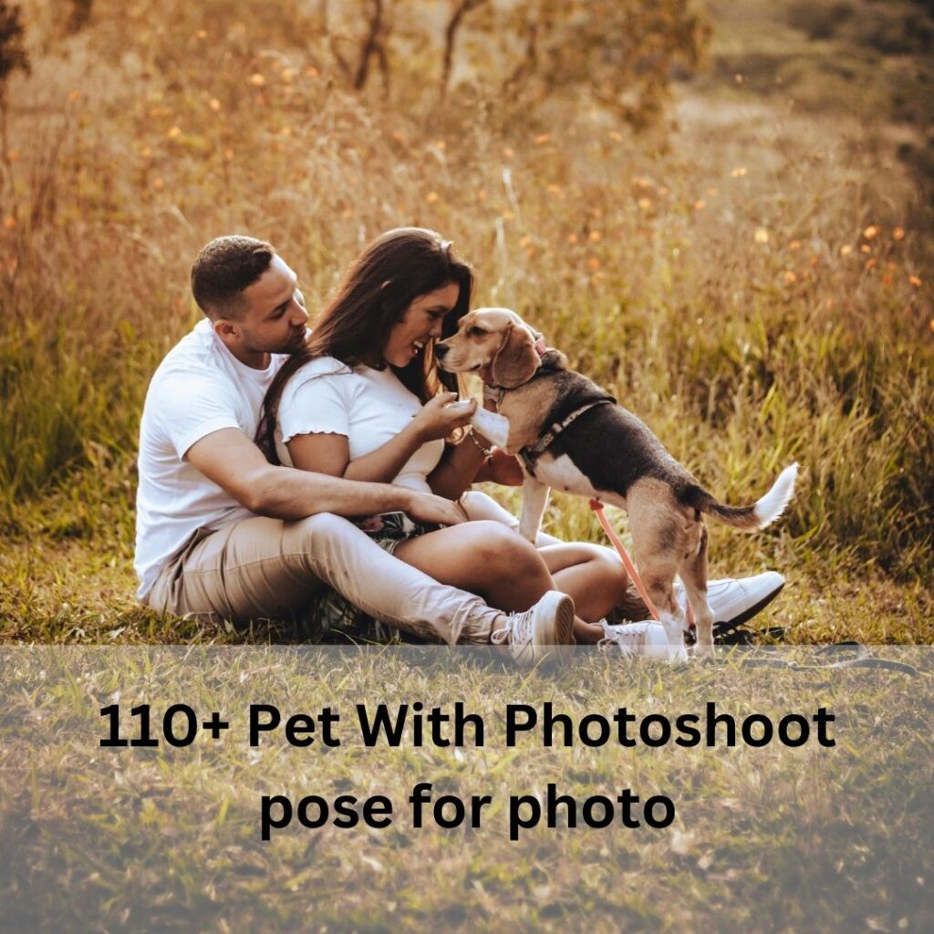 110+ Pet With Photoshoot pose for photo