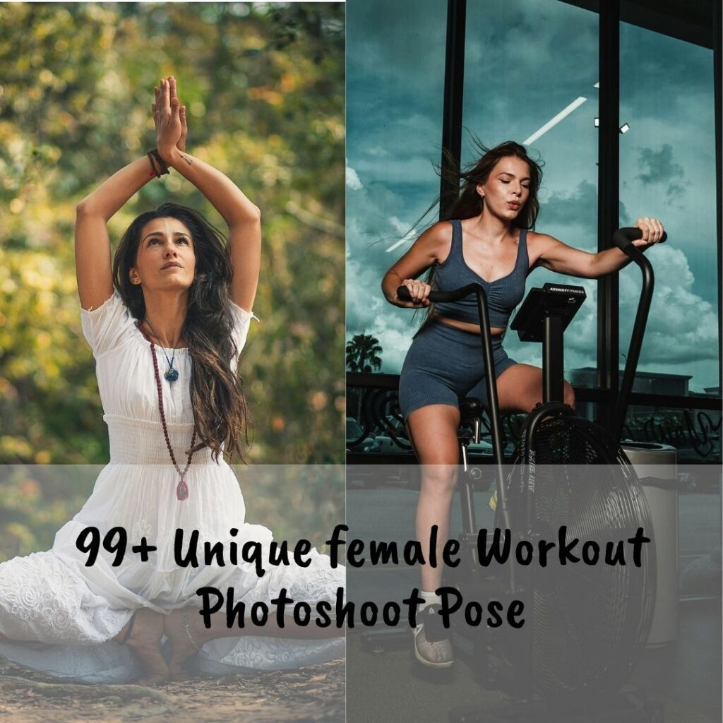 99+ Unique female Workout Photoshoot Pose