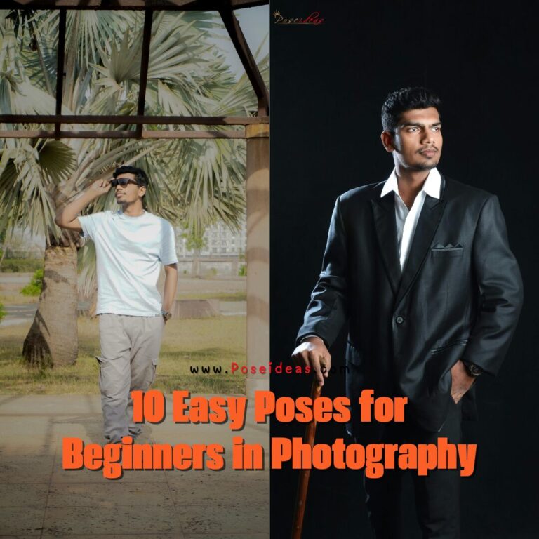 10 Easy Poses for Beginners in Photography