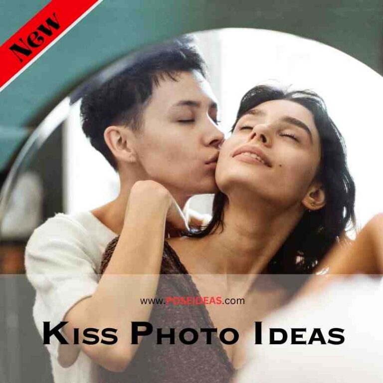 Kiss Photo ideas