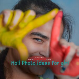 Holi Photo ideas for girl 1